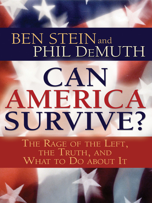 Title details for Can America Survive? by Ben Stein - Available